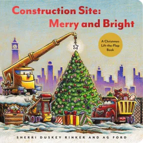 construction site: merry and bright