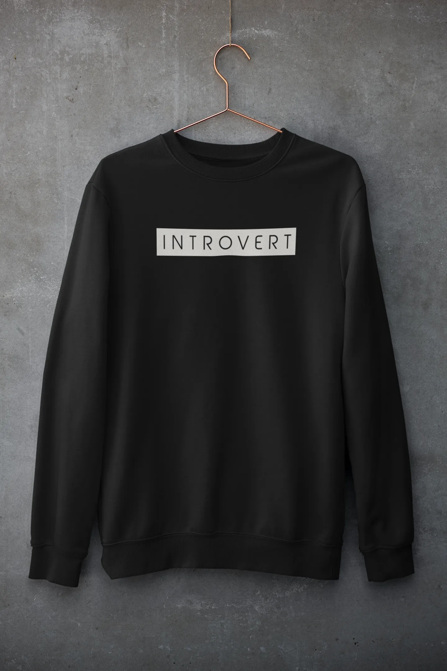 Introvert : MINIMAL - Winter Sweatshirts