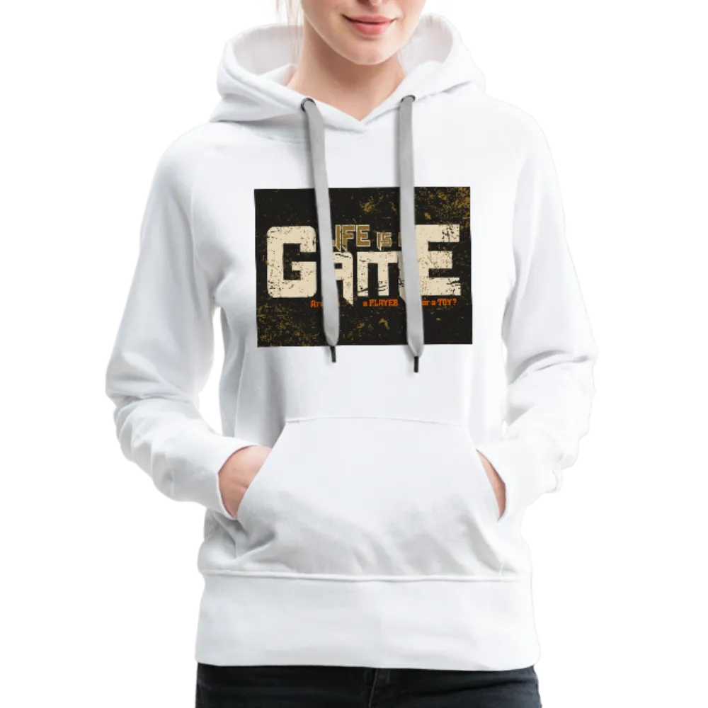 Life Is A Game Women’s Premium Hoodie