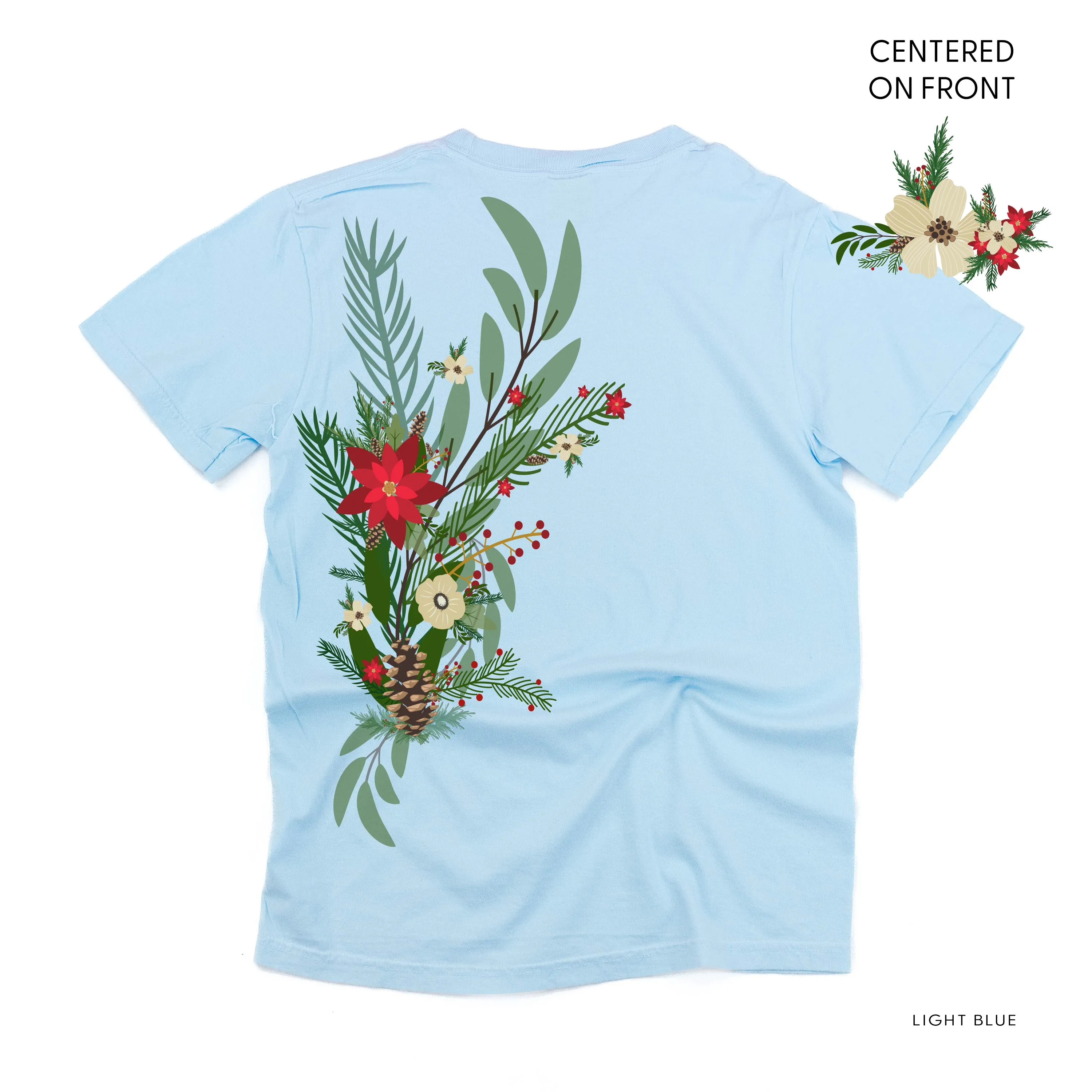 Poinsettia & Winter Flower Cascade (centered & b) - Comfort Colors Tee